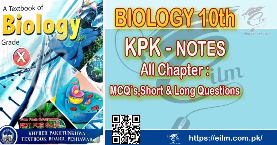Class 10 Biology Notes KPK Syllabus