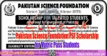 Pakistan Science Foundation PSF Scholarship for Matric Pass Students-Apply via www.nts.org.pk