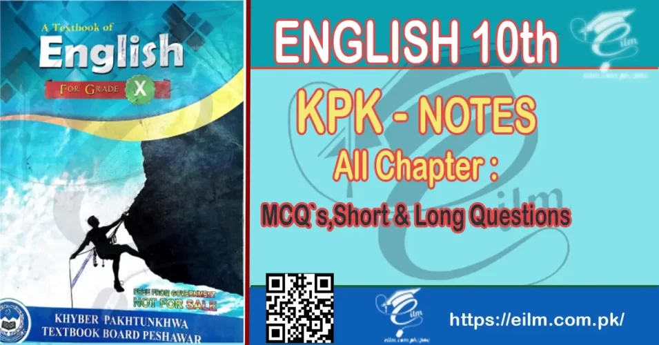 Class 10 English Notes KPK Curriculum