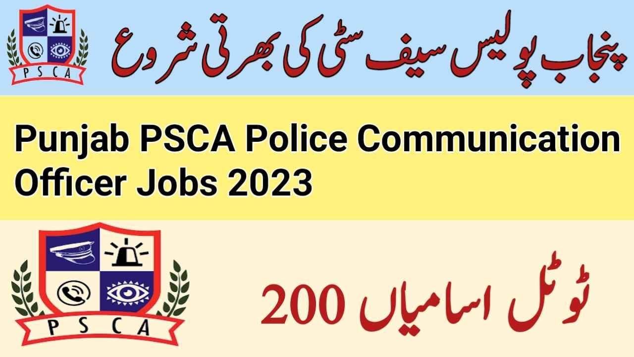 punjab police communication officer jobs 2023| PSCA Jobs 2023 
