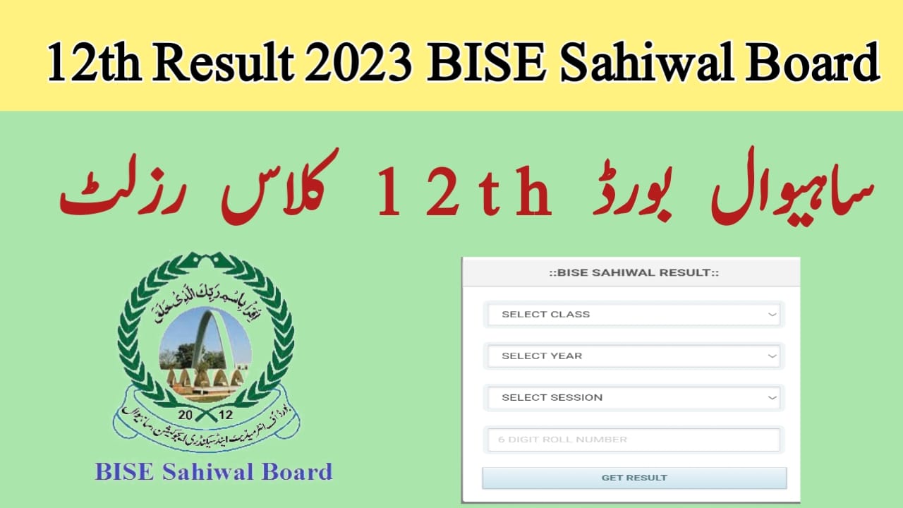 12 Class Result 2023 BISE Sahiwal Board 