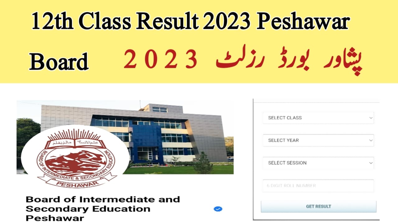 12th Class Result 2023 Peshawar Board