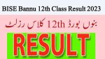 BISE Bannu 12th Class Result 2023 Bannu Board 