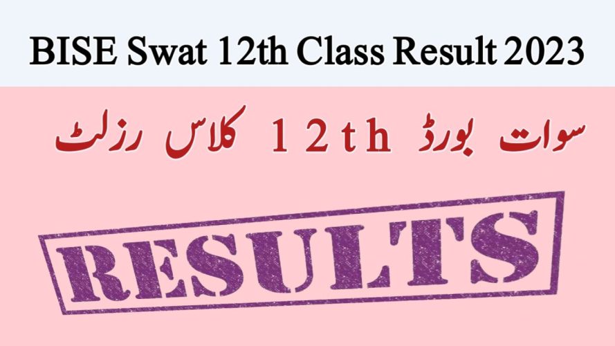 BISE Swat 12th Class Result 2023 Swat Board