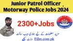 Motorway Police Junior Patrol Officer 2300+Jobs 2024|Online Apply @njp.gov.pk